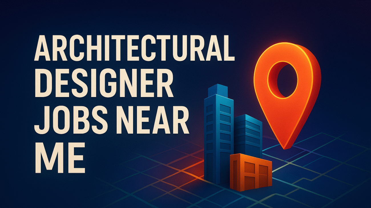3D illustration of “Architectural Designer Jobs Near Me” with glowing map pin and modern city buildings
